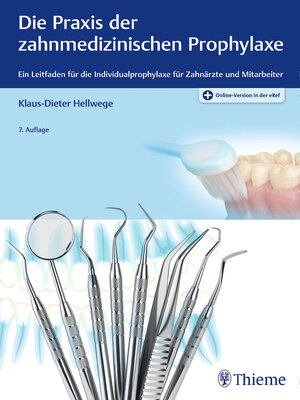 cover image of Die Praxis der zahnmedizinischen Prophylaxe